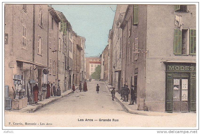 CPA 83 - Les ARCS - GRANDE RUE - COLORISEE - Excellent état - Autres & Non Classés