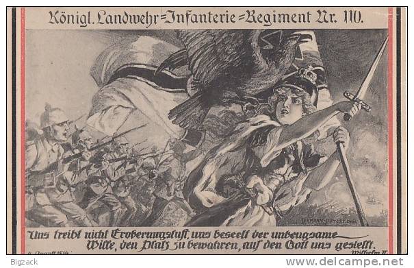 DR Propagandakarte 1.WK. Königl.Landwehr-Infantrie -Regiment Nr.110 Gelaufen Ansehen !!!!!!!! - Briefe U. Dokumente