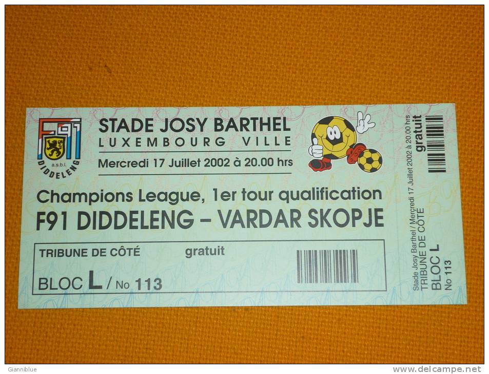 F91 Diddeleng-Vardar Skopje/Football/UEFA Champions League Qualification Match Ticket - Tickets D'entrée