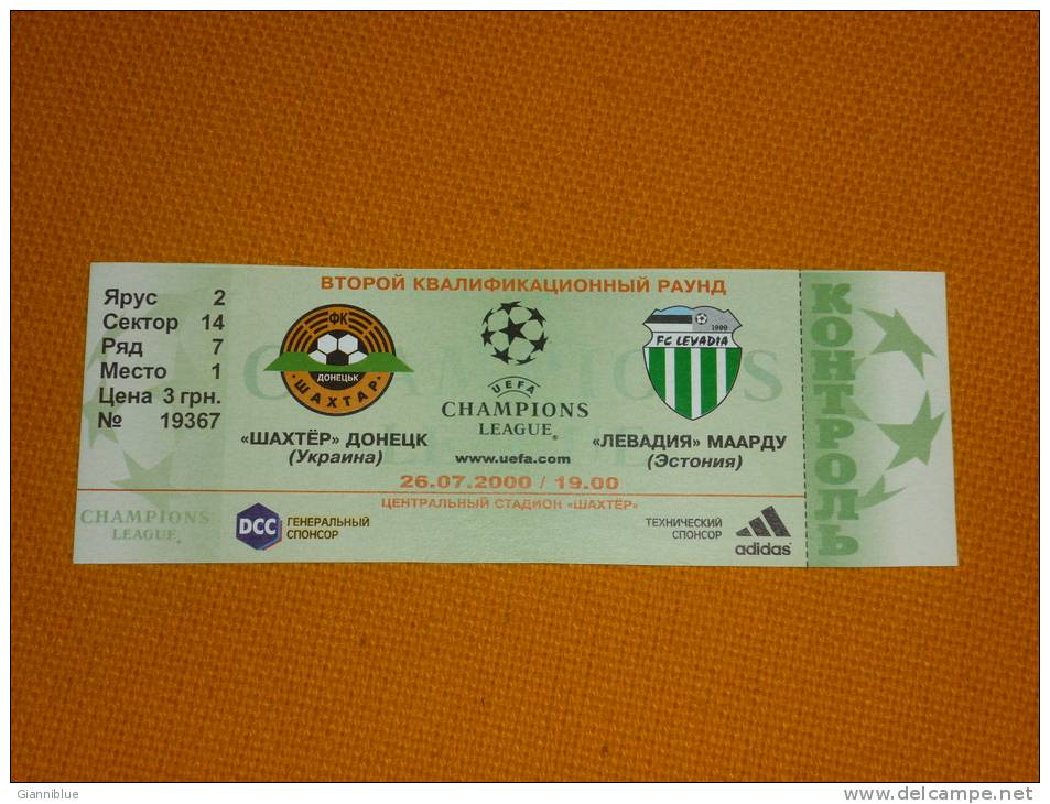 FC Shakhtar Donetsk-FC Levadia Tallinn/Football/UEFA Champions League Match Ticket - Tickets - Entradas