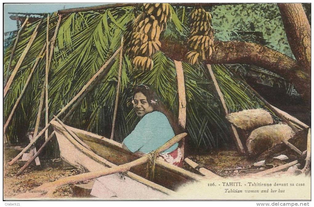 TAHITI  TAHITIENNE DEVANT SA CASE EN COULEURS  EDITEUR  GAUTHIER - Tahiti