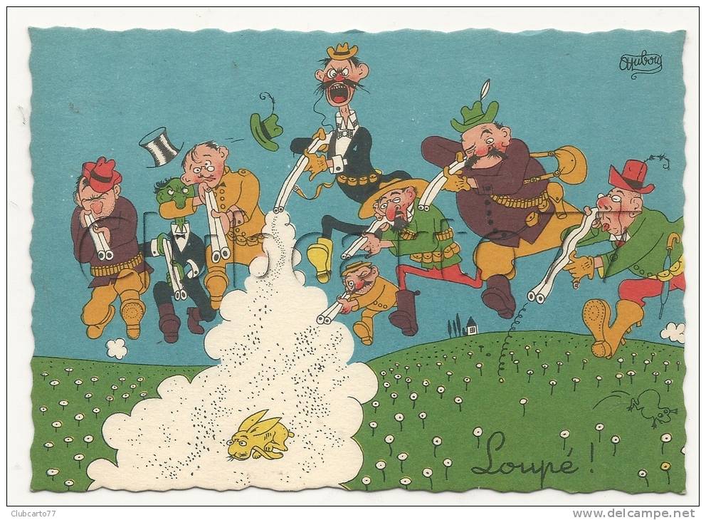 Dubout (Illustrateur) :Groupes De Chasseurs Dit "Loupé" Env 1950 (animé). - Dubout