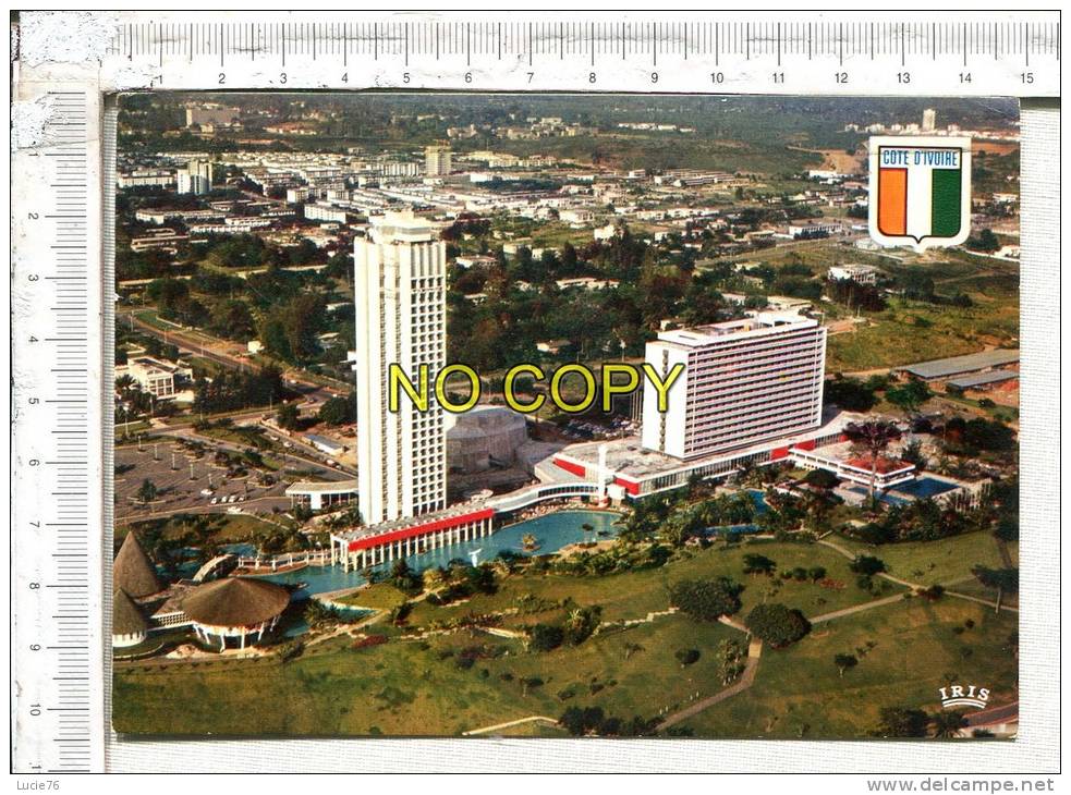 REPUBLIQUE De COTE D´IVOIRE -   ABIDJAN - Hôtel IVOIRE  - Vue Aérienne - Elfenbeinküste