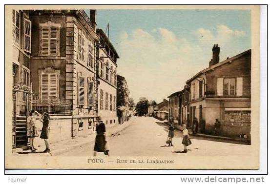 908 Foug    Rue De La Libération - Foug