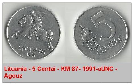 Lituania - 5 Centai - KM 87- 1991-aUNC - Agouz - Lituanie