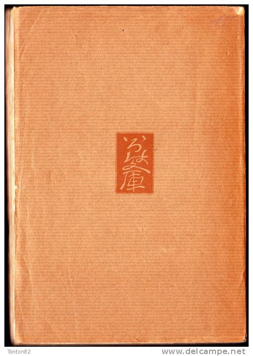 Le Trésor Des Loyaux Samouraïs - Histoire Des Quarante Sept Ro-Ninns  - L' Édition D'Art H. Piazza - ( 1927 ) . - 1901-1940