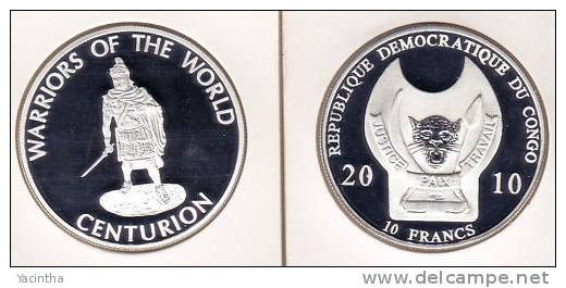 @Y@  Congo Kongo 10 FR 2010 Warriors Of The World  Centurion `` Proof. - Congo (Democratic Republic 1998)