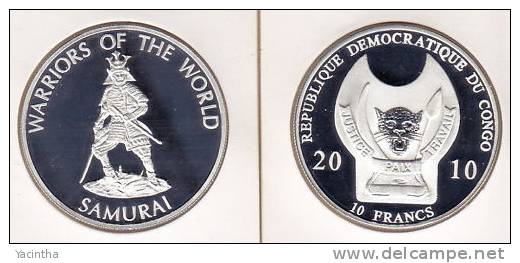 @Y@  Congo Kongo 10 FR 2010 Warriors Of The World   ``Samurai  ' Proof. - Congo (República Democrática 1998)