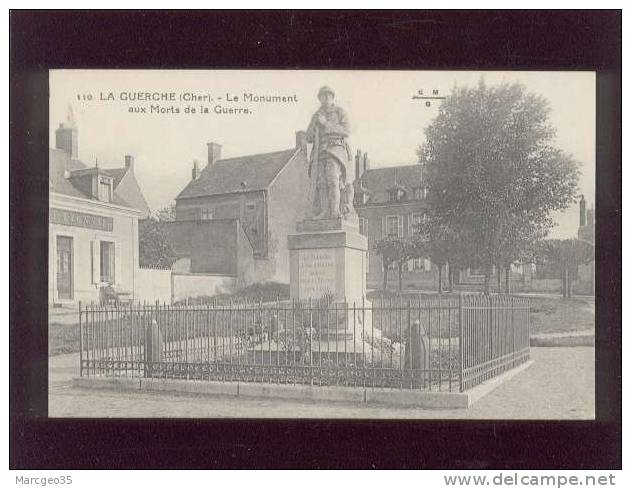 18 La Guerche Le Monument Aux Morts De La Guerre édit. EM/B N° 110 - La Guerche Sur L'Aubois