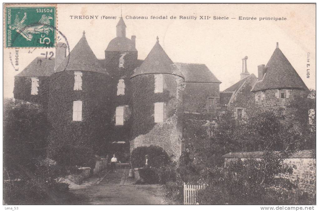 TREIGNY  -  Château Féodal De Ratilly XII° Siècle  -  Entrée Principale - Treigny