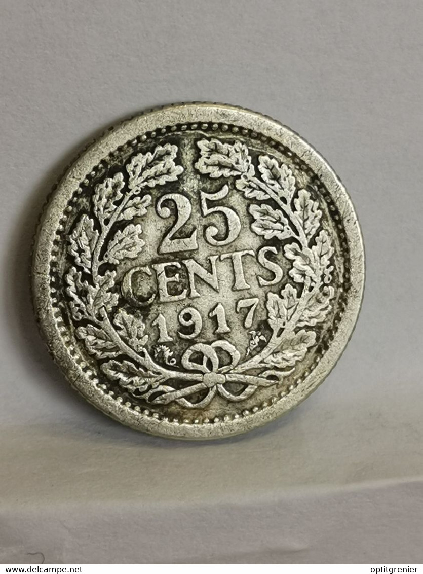 25 CENTS 1917 ARGENT PAYS BAS NETHERLANDS NEDERLAND / SILVER - 25 Centavos