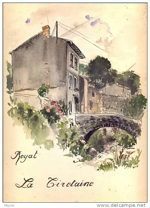 AQUARELLE  ORIGINALE - ROYAT - LA TIRETAINE  -  PUY De DÔME  -  Aquarelle   - Par : A. L  . - Auvergne - Watercolours