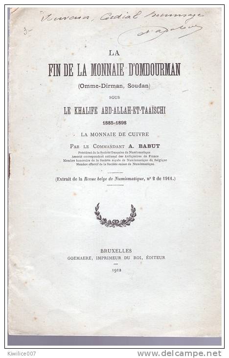 Numismatique La Fin De La Monnaie   D Omdourman    Omme Dirman  Soudan   Le Khfalife  Abd Allah Et Taaischi Monnaie De - Sudan