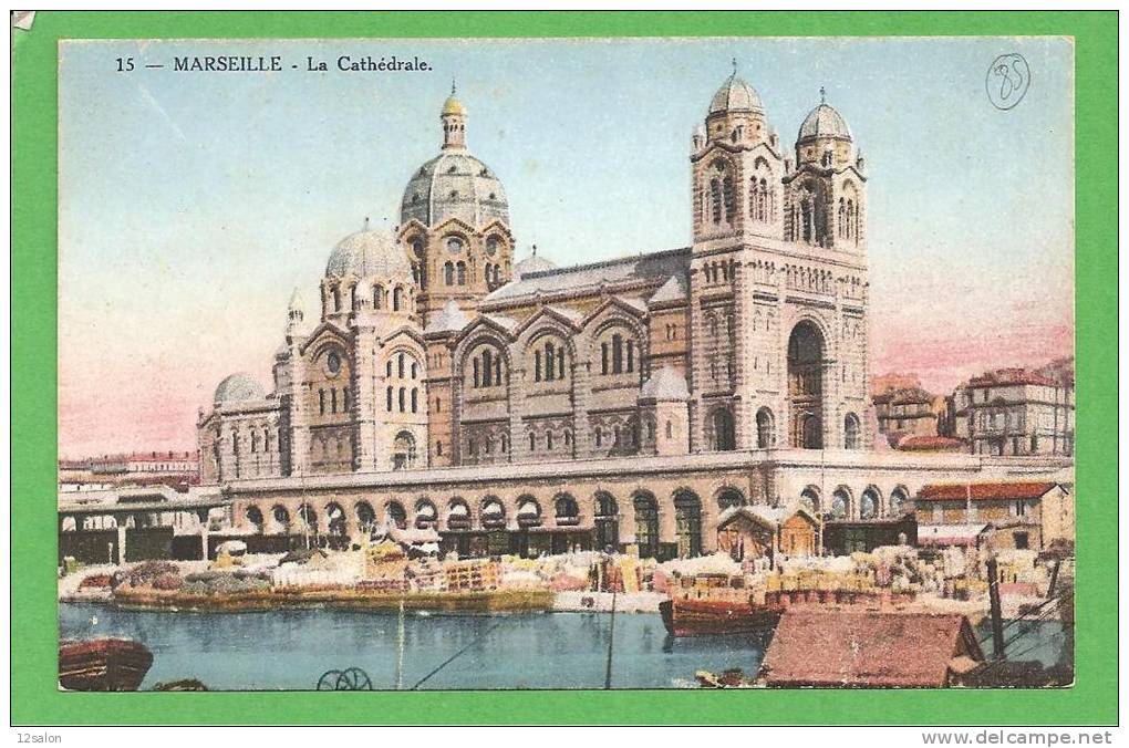 MARSEILLE  LA CATHEDRALE - Quartier De La Gare, Belle De Mai, Plombières