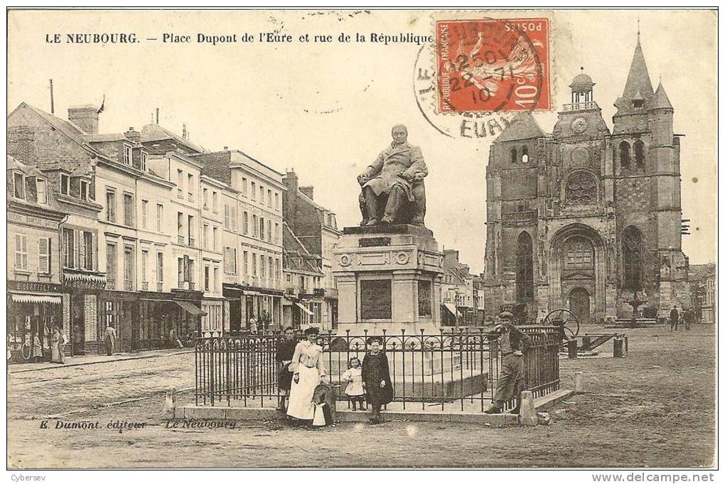 LE NEUBOURG - Place Dupont De L'Eure Et Rue De La République - Animé - Le Neubourg