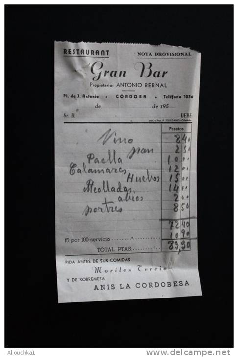 Note Provisional  Facture Facturas Restaurante Gran Bar Cordova Espagne España 1954,Vino  Paella Calamar - Spanien