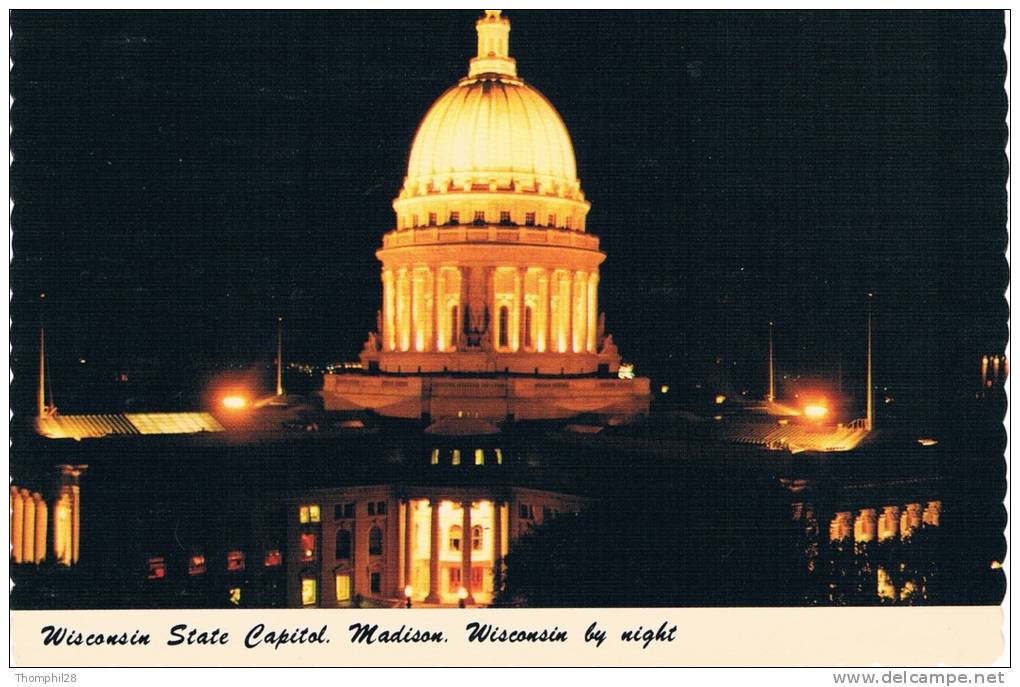 WISCONSIN STATE CAPITOL, MADISON, By Night - The Capitol Dome Is Only A Few Inches Less In Height ... - 2 Scans - Madison