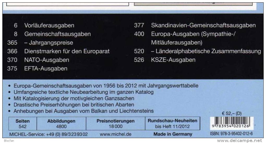 CEPT Michel Briefmarken Katalog 2013 Neu 52€ Mit Jahrgangstabelle EUROPA Vorläufer EG EU NATO EFTA KSZE Symphatie-sheets - Thématiques