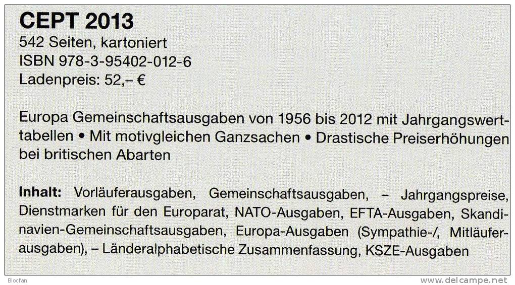 MlCHEL Briefmarken Katalog CEPT 2013 Neu 52€ Mit Jahrgangstabelle Von Europa Vorläufer NATO EFTA KSZE Symphatie-Ausgaben - Other & Unclassified
