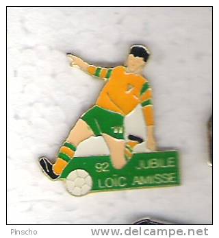 Pin's  FC NANTES JUBILE LOIC AMISSE 1992 - Football