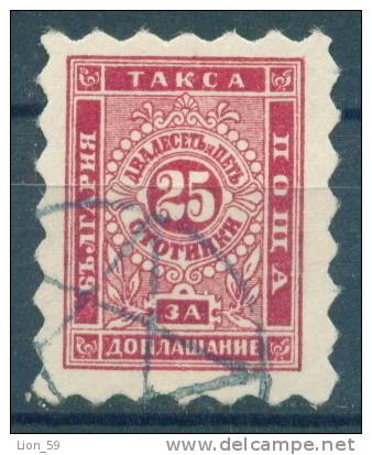 30K19 Michel # 2A - 1884 - 25 Stotinki Postage Due , Portomarken , Taxe , Bulgaria Bulgarie Bulgarien Bulgarije USED - Impuestos