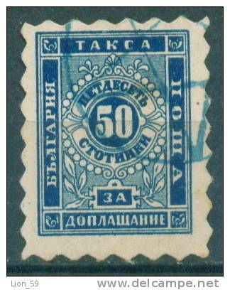 30K32 Michel # 3Ab - 1884 - 50 St. Dunkelblau Postage Due , Portomarken Taxe  Bulgaria Bulgarie Bulgarien  USED - Timbres-taxe