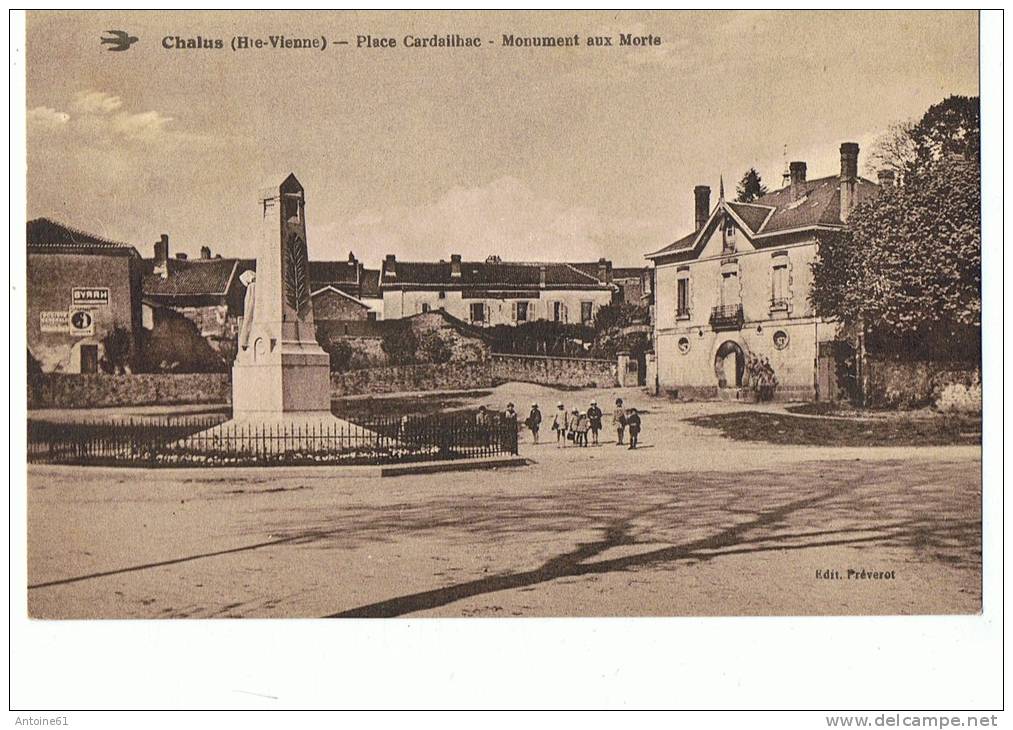 CHALUS --Place Cardailhac --monument Aux Morts - Chalus