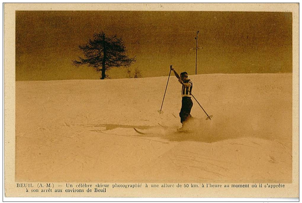 Beuil Un Célébre Skieur Photographié A Une Allure De 50km Au Moment Ou Il S'apprete à Son Arrêt  à Beuil (rare) - Other & Unclassified