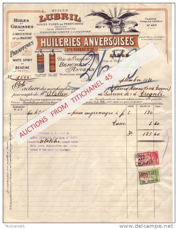 Factuur 1931 - ANTWERPEN - BERCHEM - HUILERIES ANVERSOISES - HUILES "LUBRIL" , Paraffines, White Spirit, Benzine - Autres & Non Classés