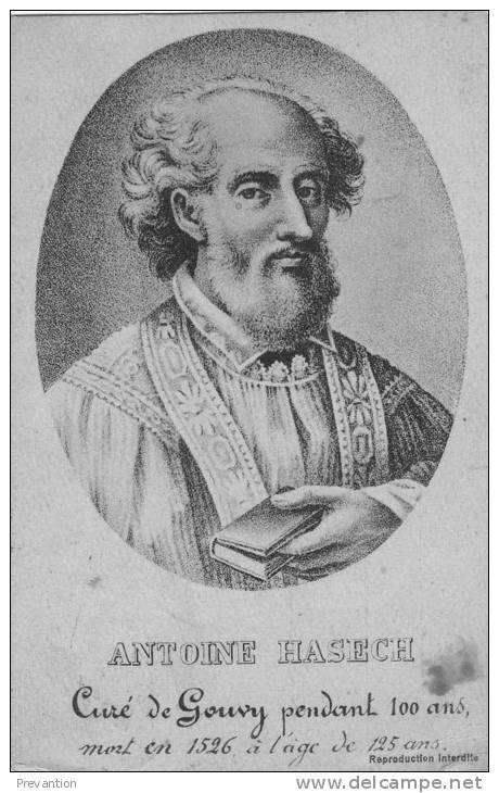 ANTOINE HASECH - Curé De Gouvy Pendant 100ans - Mort En 1526 à L'âge De 125 Ans - Gouvy