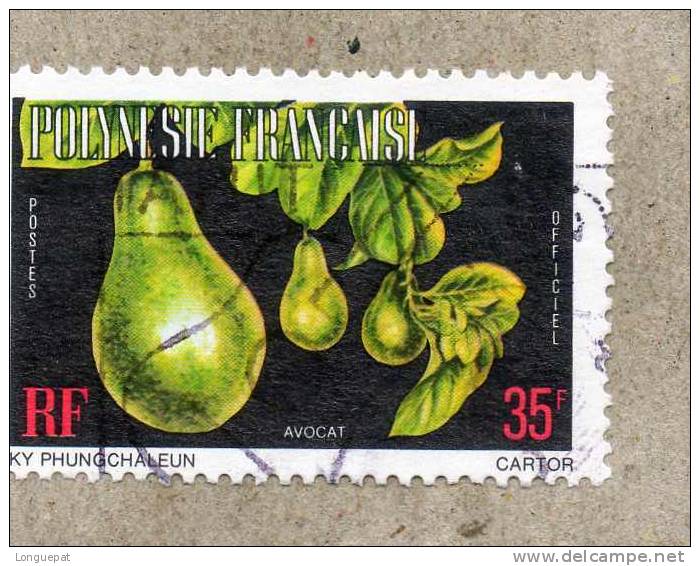 POLYNESIE Française :  Fruit : "AVOCAT"  (Persea Americana) - Famille Des Lauraceae, - Dienstzegels