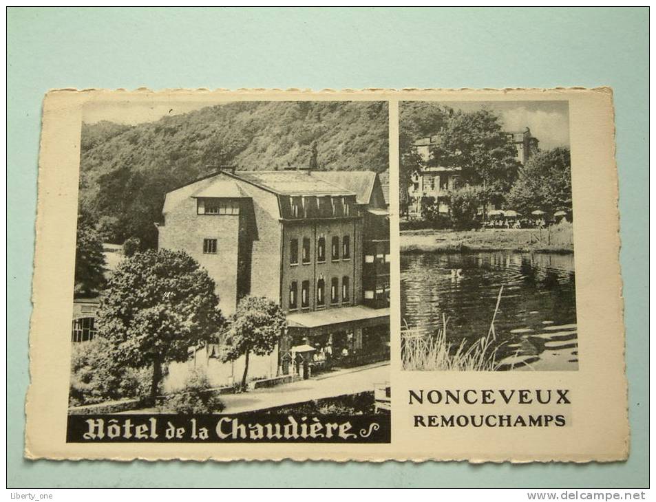 NONCEVEUX Remouchamps Hôtel De La CHAUDIERE / Anno 195? ( Zie Foto Voor Details ) !! - Aywaille