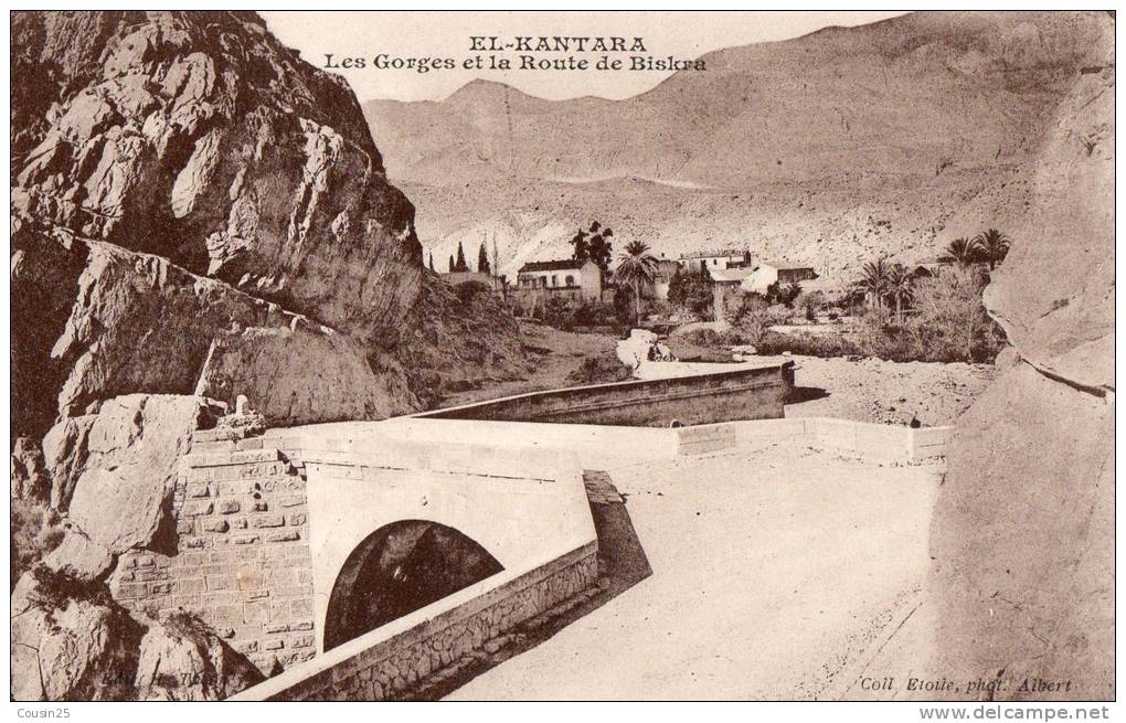 ALGERIE - EL KANTARA - Les Gorges Et La Route De Biskra - Other & Unclassified