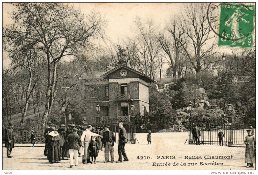 PARIS Buttes De Chaumont Entrée De La Rue Secrétan - Arrondissement: 19