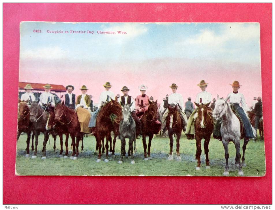 - Wyoming > Cheyenne  - Cowgirls On Frontier Day   --ca 1910  Ref  731 - Cheyenne