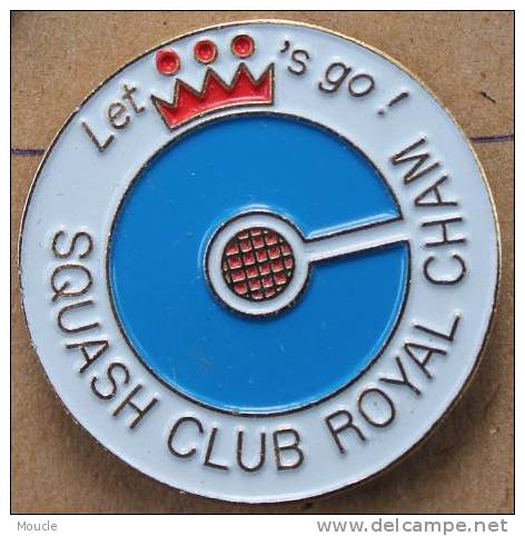 SQUASH CLUB ROYAL CHAM SUISSE - LET'S GO - SCHWEIZ       3 - Autres & Non Classés