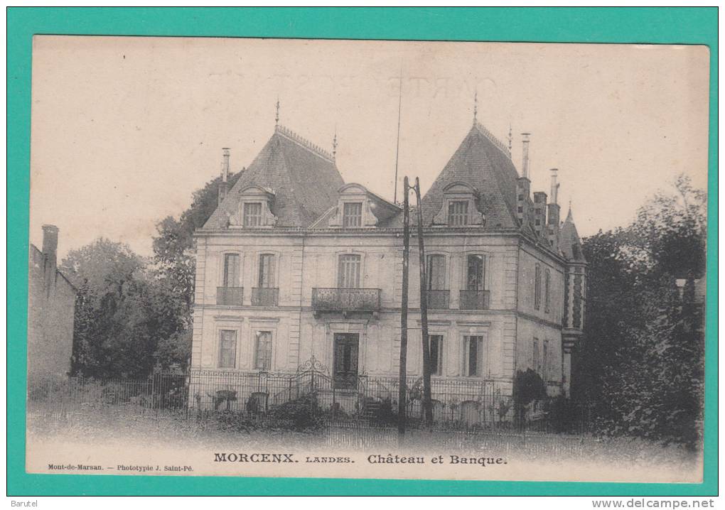 MORCENX --> Château Et Banque - Morcenx