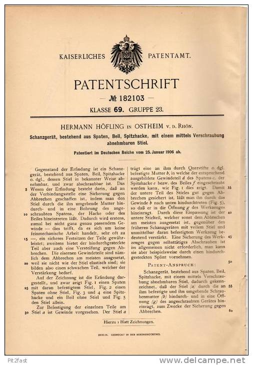 Original Patentschrift - H. Höfling In Ostheim Vor Der Rhön , 1906, Schanzgerät Aus Beil , Spaten , Hacke Und Spitzhacke - Antike Werkzeuge