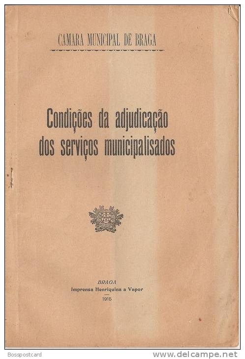 Braga -  Câmara Municipal - Condições Da Adjudicação Dos Serviços Municipalizados - 1915 - Old Books