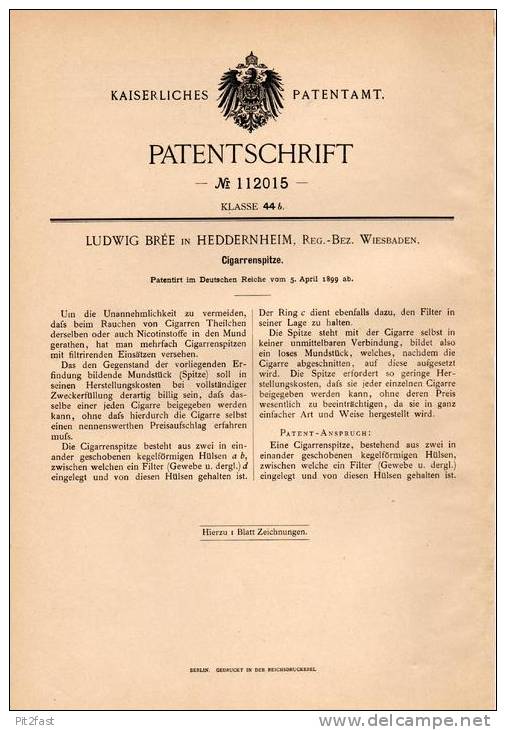 Original Patentschrift - Ludwig Brée In Heddernheim B. Wiesbaden , 1899 , Cigarrenspitze , Cigarre !!! - Embouts