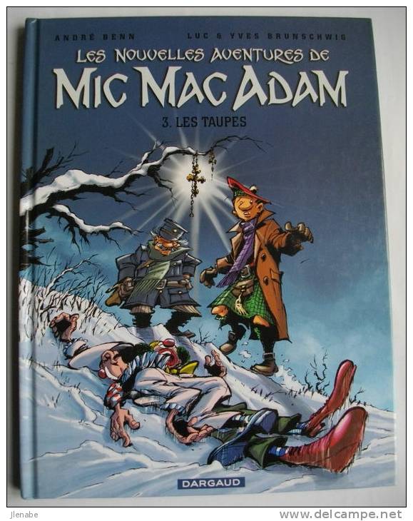 MIC MAC ADAM Les Aventures - N° 3 EO 2004 - Mic Mac Adam