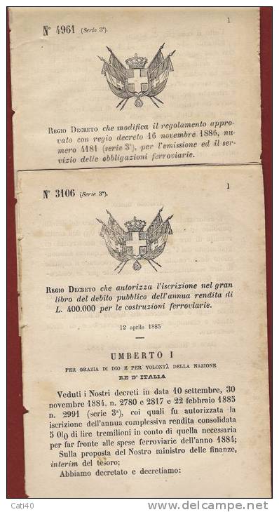 1885/87 - DECRETI DI UMBERTO I  SULLE FERROVIE DELLO STATO - Décrets & Lois