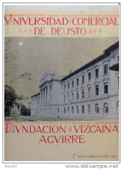 LIBRO ANTIGUO UNIVERSIDAD DE DEUSTO VIZCAYA AÑO 1922 CON MAPA,PLANO FUNDACION AGUIRRE RARO LIBRO A  LIBRO ANTIGUO UNIVER - Ciencias, Manuales, Oficios