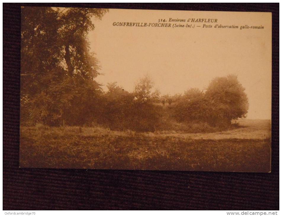 Environs D ' Harfleur ; Gonfreville-L ' Orcher ; Poste D ' Observation Gallo-Romain - Harfleur