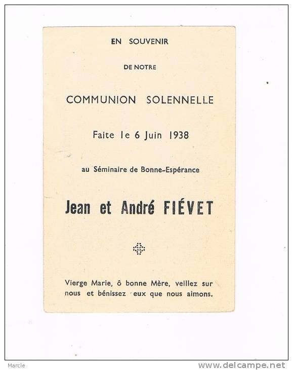 Communion Solennelle Jean Et André FIÉVET  1938  Au Séminaire De Bonne-Espérance - Communion