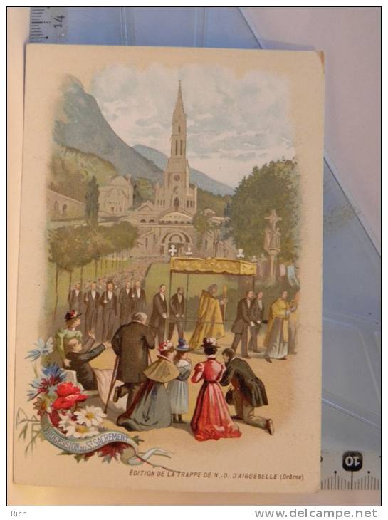 Chromo - Aiguebelle - Notre Dame De Lourdes - Procession Du St Sacrement - Aiguebelle