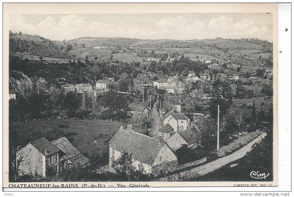 CHATEAUNEUF LES BAINS - Vue Générale - Altri & Non Classificati