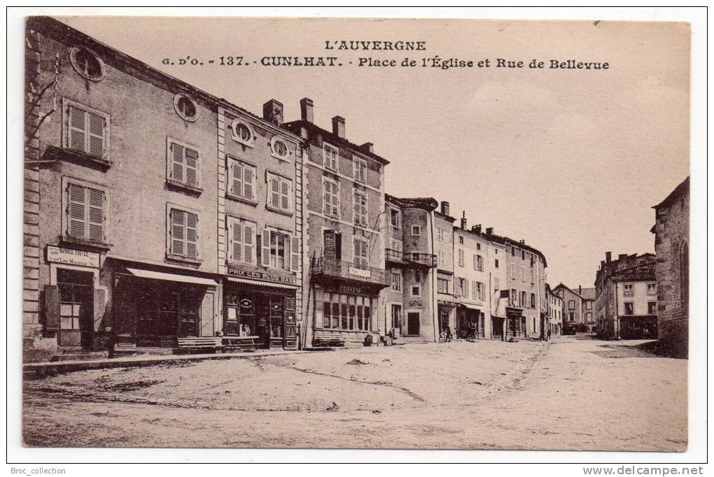 Cunlhat, Place De L´église Et Rue De Bellevue, G. D´O. N° 137, Commerces, Coiffeur - Cunlhat