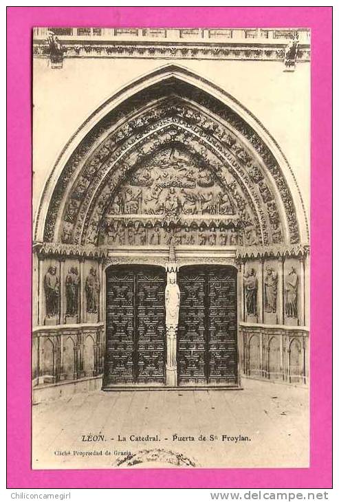 Leon - La Catedral - Puerta De Sn Froylan - GRACIA - E.J.C. - 1910 - León