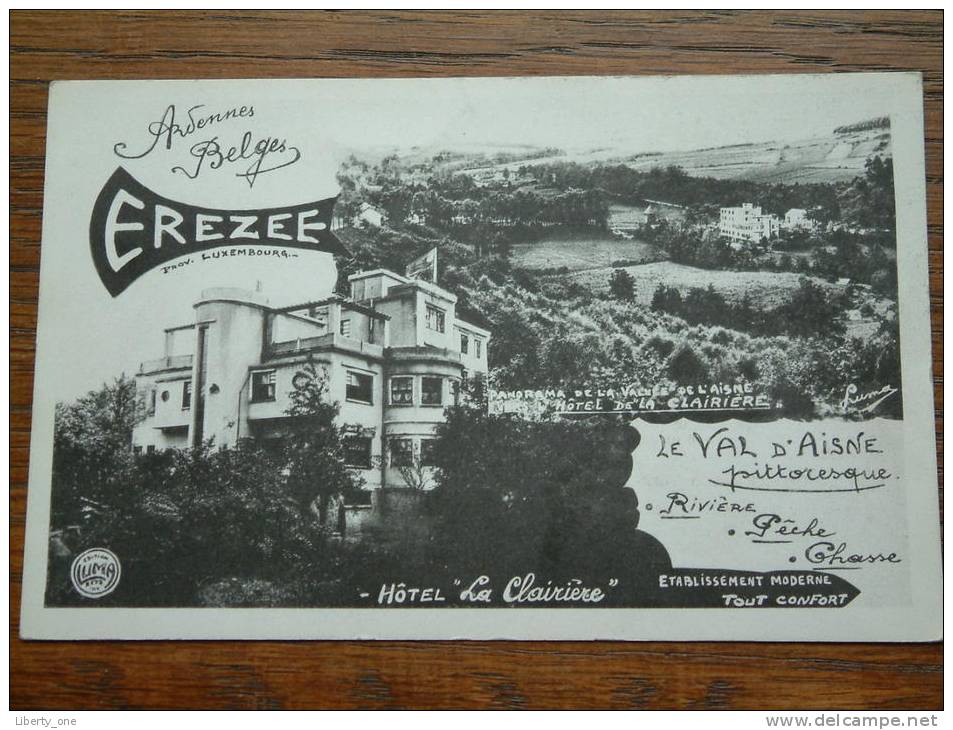 Le Val D'Aisne / Hôtel " La Clairière "  Anno 19?? ( Zie Foto Voor Details ) !! - Erezée